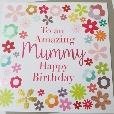 'Amazing Mummy Happy Birthday' Greetings Card