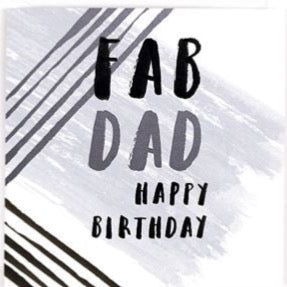Fab Dad Happy Birthday Card