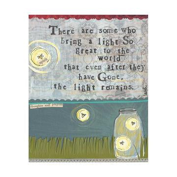 Some Who Bring A Light To The World Card