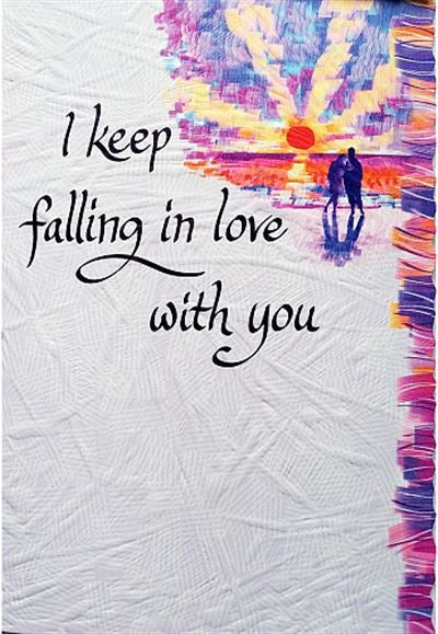I Keep Falling In Love With You Card