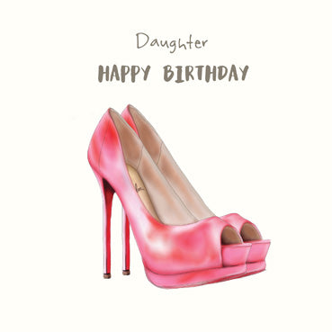 Daughter Pink Shoes Birthday Card