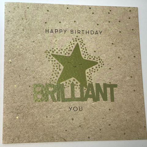 Happy Birthday Brilliant You Card